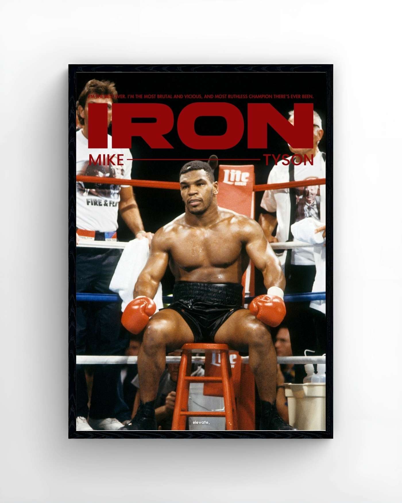 Iron Mike Tyson - Elevate