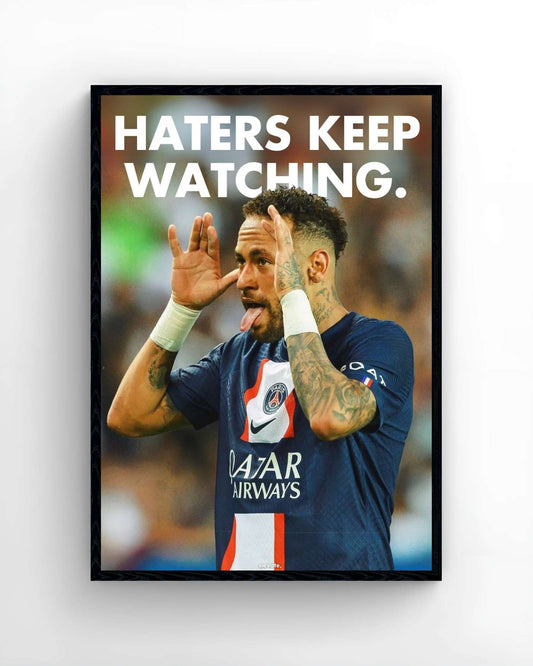 Neymar - Haters Keep Watching - Elevate