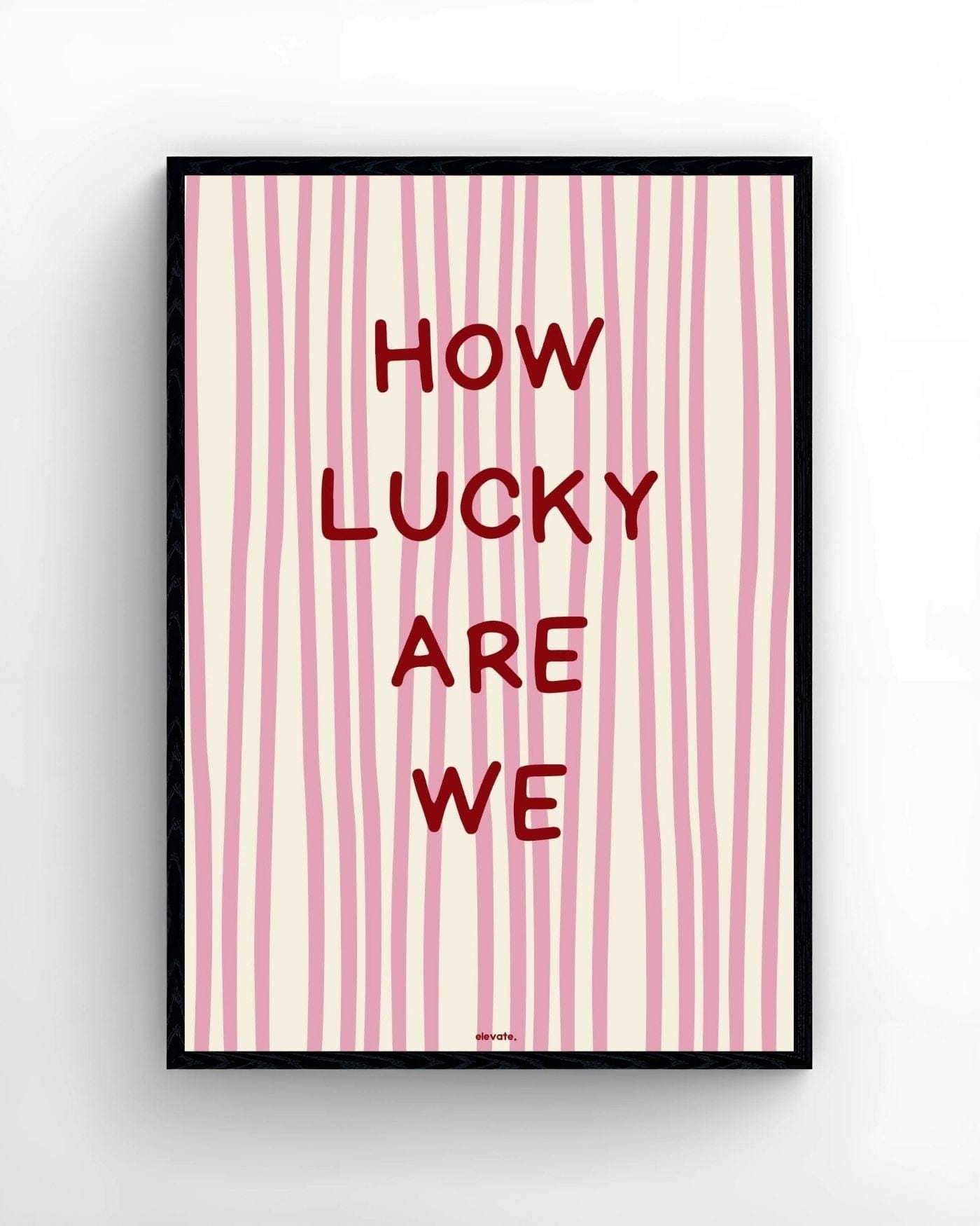 How Lucky Are We - Elevate