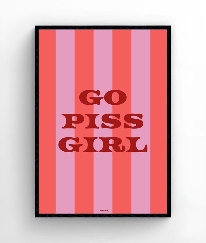 Go Piss Girl - Elevate