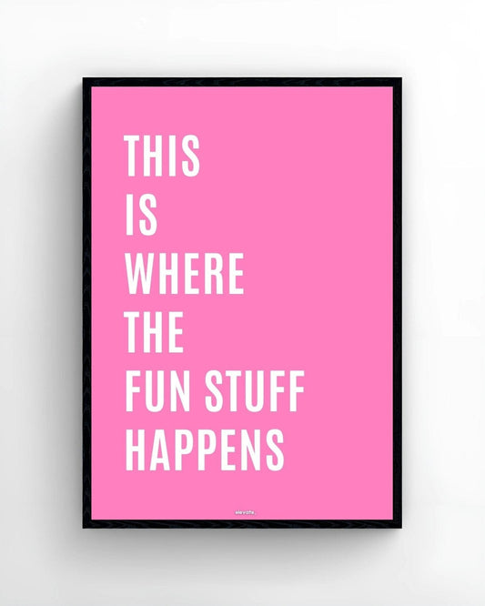 This Is Where The Fun Stuff Happens - Elevate